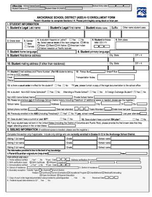 ANCHORAGE SCHOOL DISTRICT (ASD) K-12 ENROLLMENT FORM ... - Fill and ...