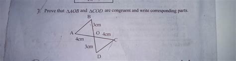 prove that triangle AOB and triangle COD are congruent and write ...