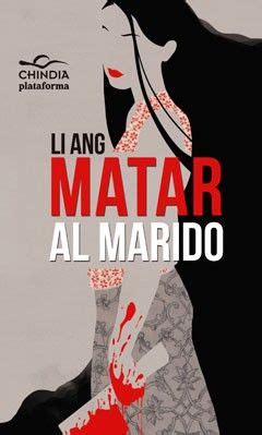 Matar al marido — 杀夫 (Sha Fu) — La literatura china traducida en España