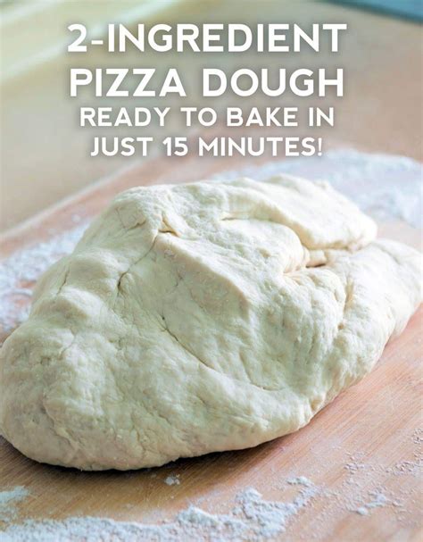 2-Ingredient Pizza Dough Recipe
