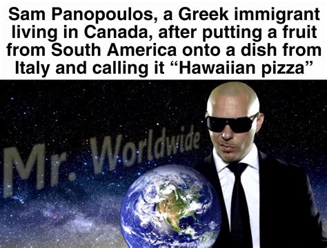 303 best Mr Worldwide images on Pholder | Pewdiepie Submissions ...