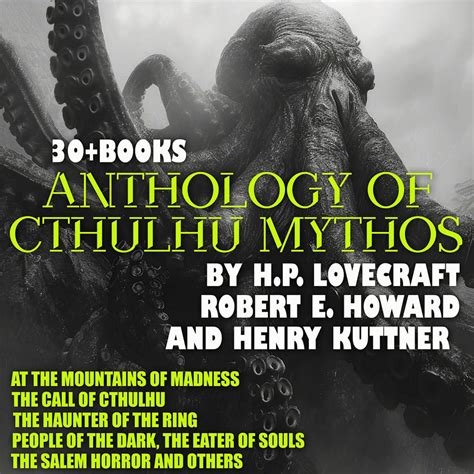 Anthology of Cthulhu Mythos by H. P. Lovecraft, Robert E. Howard and ...