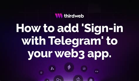 How to add 'Sign-in with Telegram' to your web3 app.
