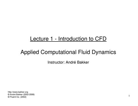 01-intro - Lecture notes 5 - 1 Lecture 1 - Introduction to CFD Applied ...