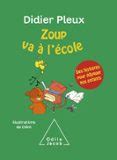 ZOUP VA À L’ÉCOLE | Casa del Libro