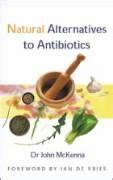 Buy Natural Alternatives to Antibiotics Book Online at Low Prices in ...