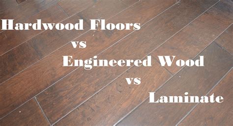 Engineered Flooring Vs Laminate Flooring – Flooring Tips