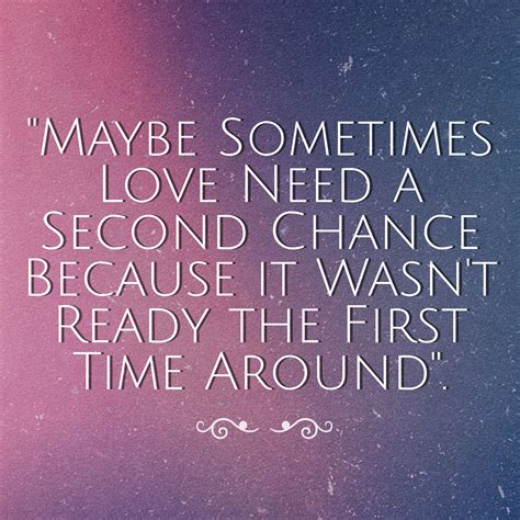 Second Chance On Love Quotes - SERMUHAN