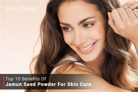 Jamun Seed Powder For Skin Care - Benefits & DIY Recipes – VedaOils