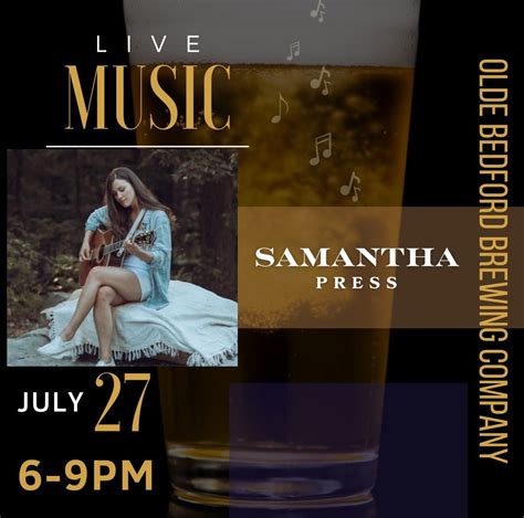 Samantha Press at Olde Bedford Brewing!, 109 Railroad Street, Bedford ...