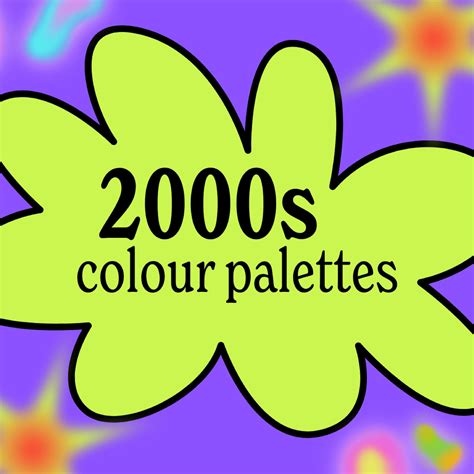 2000s Inspired Colour Palettes