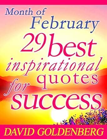 29 Best Inspirational Quotes for Success: Month of February ...