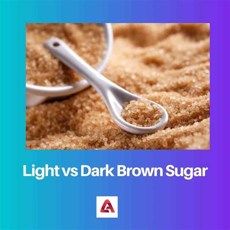 Light vs Dark Brown Sugar: Difference and Comparison