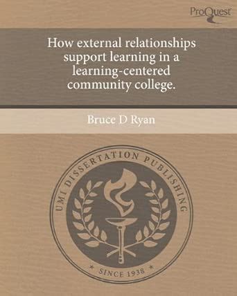 Buy How External Relationships Support Learning in a Learning-Centered ...