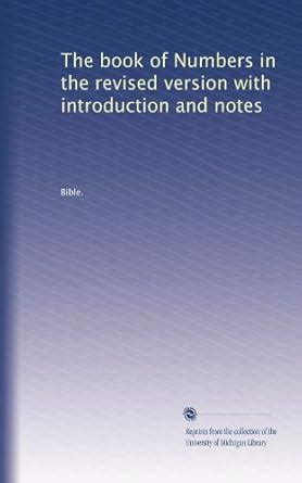 The book of Numbers in the revised version with introduction and notes ...