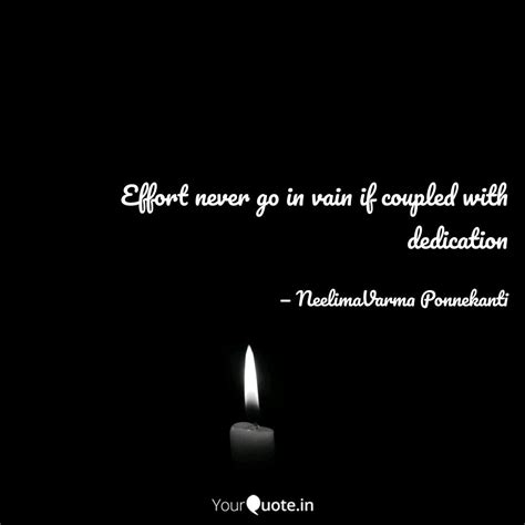 Effort never go in vain i... | Quotes & Writings by neelima varma ...