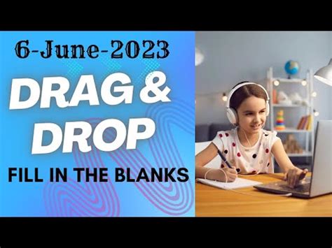PTE reading fill in the blanks practice -- Drag and Drop Video Lecture ...