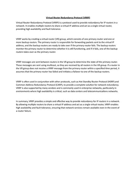 Virtual Router Redundancy Protocol (VRRP) - It enables multiple routers ...