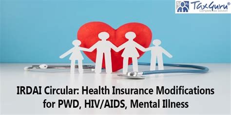 IRDAI Circular: Health Insurance Modifications for PWD, HIV/AIDS ...