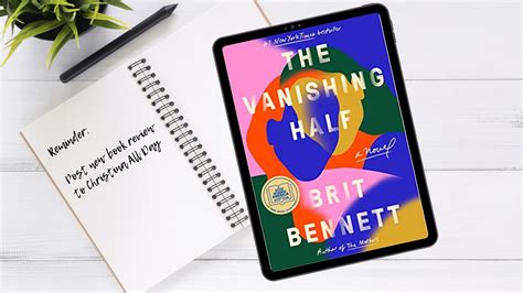 The Vanishing Half by Britt Bennett Book Summary and Review • Christina ...