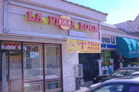 La Pizza Loca Vacates Glendale Blvd. Strip Mall | Echo Park, CA Patch