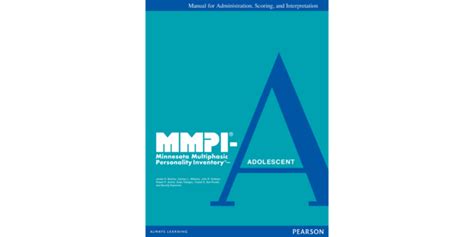 MMPI-A - Minnesota Multiphasic Personality Inventory-Adolescent ...