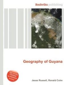 Geography of Guyana: Buy Geography of Guyana by Russell Jesse at Low ...