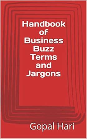 Handbook of Business Buzz Terms and Jargons eBook : Hari, Gopal: Amazon ...