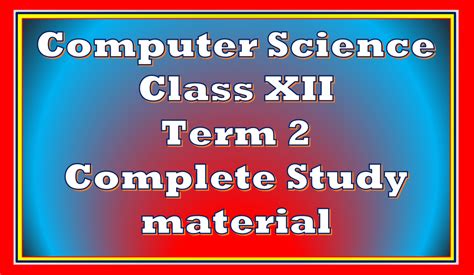 Computer Science Class 12 Term 2 的图像结果