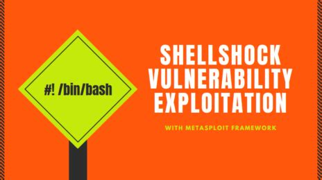 ShellShock Vulnerability Exploitation With Metasploit Framework - Yeah Hub