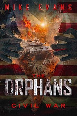 Civil War: A Post-Apocalyptic Zombie Survival Thriller (The Orphans ...