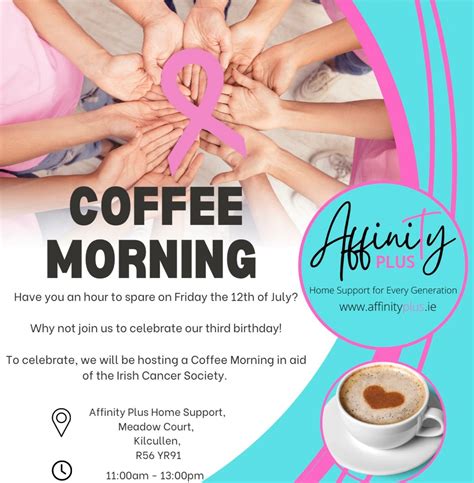 Coffee Morning in aid of The Irish Cancer Society , Affinity Plus Home ...