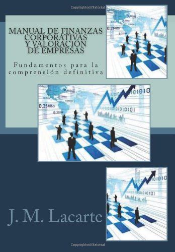 Buy Manual de Finanzas Corporativas y Valoración de Empresas ...