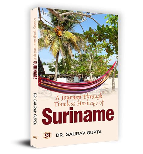 Buy A Journey Through Timeless Heritage Of Suriname Book Online at Low ...