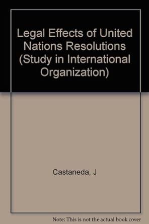 Buy Castaneda: Legal Effects Of The United Nations Resolutions (cloth ...