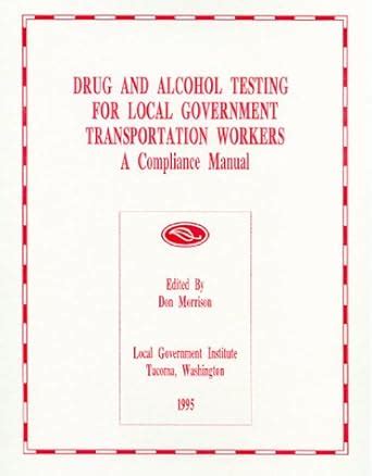 Buy Drug and Alcohol Testing for Local Governemnt Book Online at Low ...