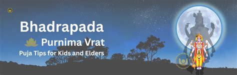 Observing Bhadrapad Purnima Vrat: Puja Tips for Kids and Elders ...