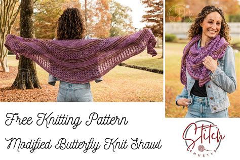 Modified Butterfly Knit Shawl Free Knitting Pattern — Stitch & Hustle