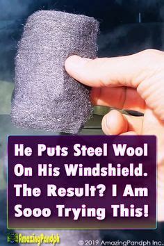 Image result for Using Steel Wool On Windshield