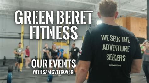 Green Beret Fitness Events - With Ambassador Sam - YouTube