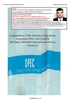 Organization of the Petroleum Exporting Countries OPEC 2013 & 2014 ...