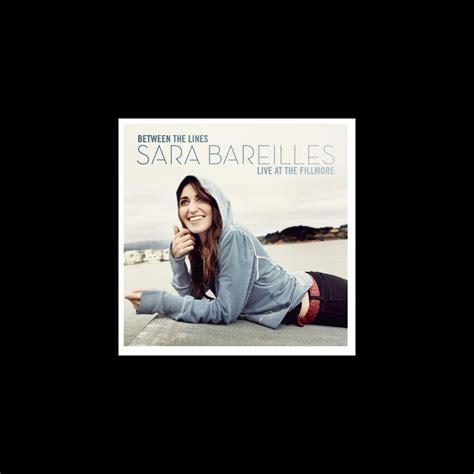 ‎Between the Lines: Sara Bareilles Live at The Fillmore by Sara Bareilles on Apple Music