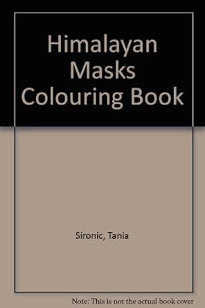 Buy Himalayan Masks Colouring Book Book Online at Low Prices in India ...