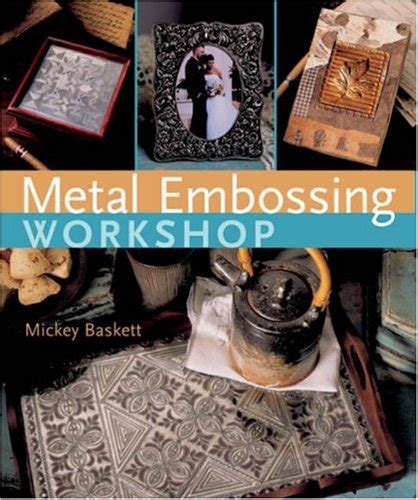 Buy Metal Embossing Workshop Book Online at Low Prices in India | Metal ...
