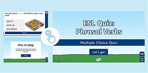 ESL Phrasal Verbs Quiz