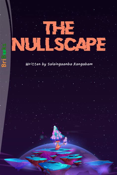 The Nullscape by Salaingaanba Kangabam (ISBN: 9789394848XXX)