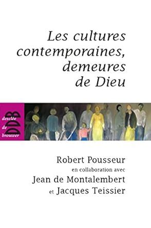 Amazon.in: Buy Les cultures contemporaines, demeures de dieu Book ...