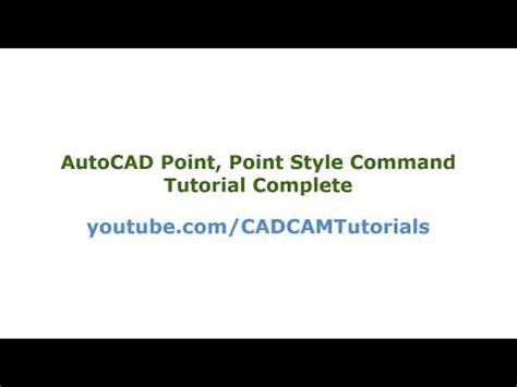 AutoCAD Point and Point Style Command Tutorial Complete - Point Display ...