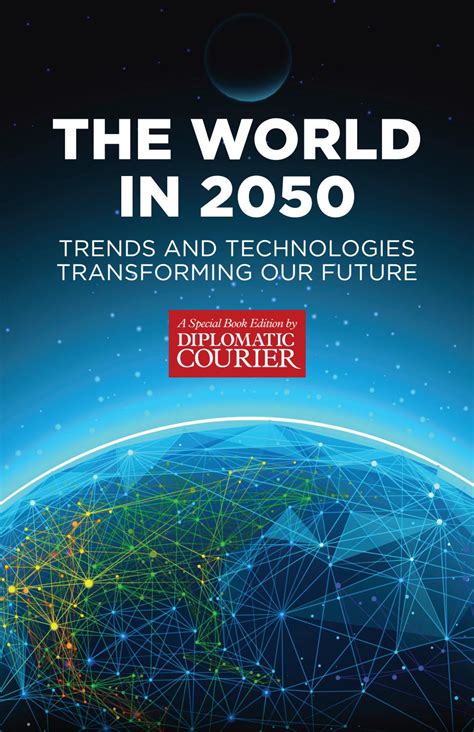The World in 2050: A Look into The Future