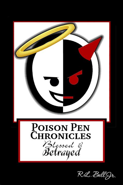 Poison Pen Chronicles: Blessed & Betrayed eBook : Bell, R, McAdams ...
